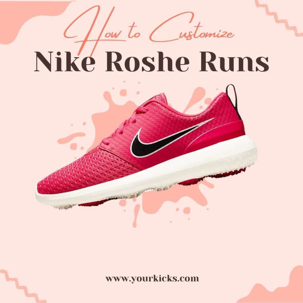 customize roshe runs with prints